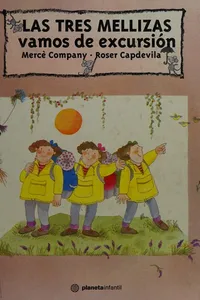 Las tres mellizas vamos de excursión