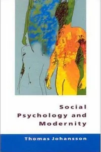 Social Psychology and Modernity