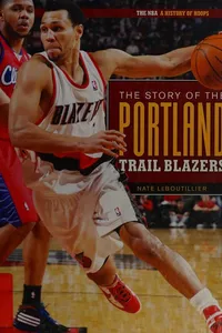 Cover of The story of the Portland Trail Blazers