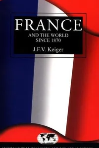 France and the world since 1870