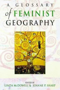 A feminist glossary of human geography