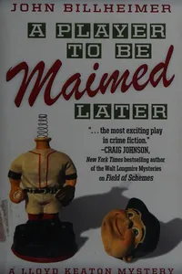 A player to be maimed later