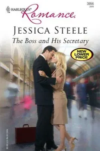 Cover of The Boss And His Secretary by Jessica Steele