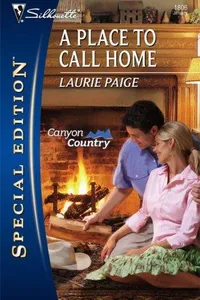 Cover of A Place To Call Home by Laurie Paige