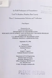 In-field performance of geosynthetics used to reinforce roadway base layers