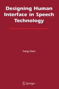 Designing Human Interface in Speech Technology