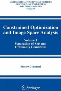 Constrained optimization and image space analysis