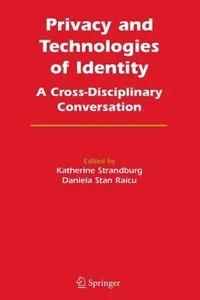 Privacy and technologies of identity