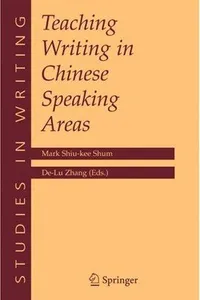 Teaching writing in Chinese speaking areas