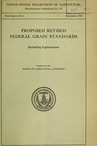 Proposed revised federal grain standards, including explanations