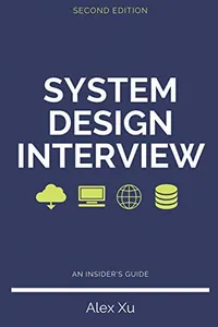 System Design Interview - an Insider's Guide