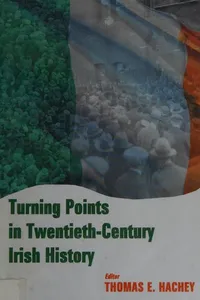 Turning points in twentieth century Irish history
