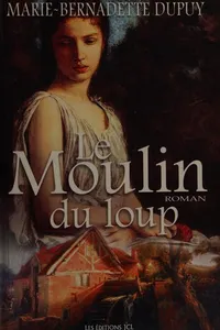 Le moulin du loup