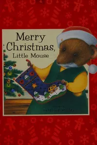 Cover of Merry Christmas, Little Mouse