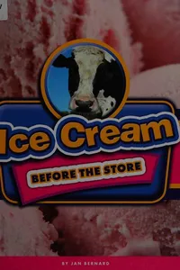 Ice Cream Before the Store