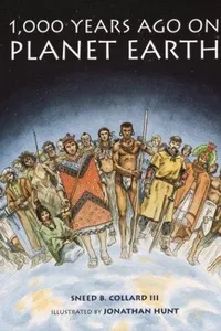 1,000 years ago on planet Earth