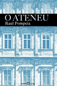 Cover of O Ateneu by Raul Pompeia