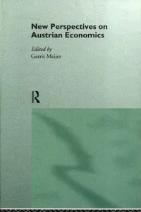 New perspectives on Austrian economics