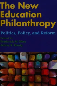 The new education philanthropy