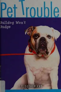 Bulldog won't budge
