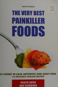 The very best painkiller foods
