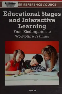 Educational stages and interactive learning