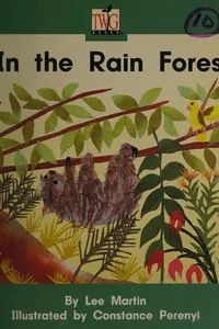 Cover of In the rain forest by Lee Martin