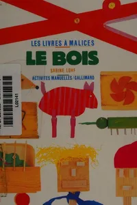 Le bois