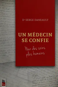 Un médecin se confie