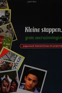 Kleine stappen, grote overwinningen