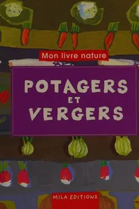 Potagers et vergers