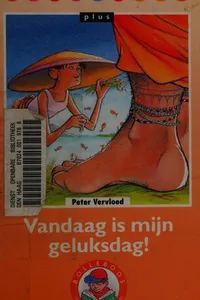 Vandaag is mijn geluksdag!