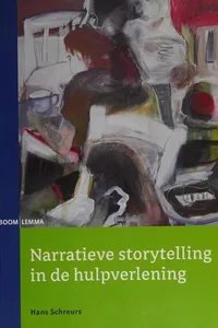 Narratieve storytelling in de hulpverlening