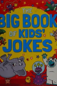 The big book of kids' jokes