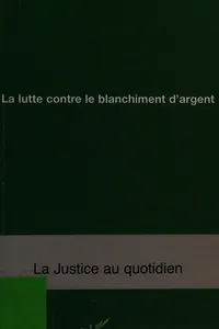 La lutte contre le blanchiment d'argent