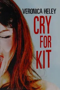 Cry for Kit