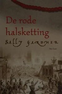 Cover of De rode halsketting by Sally Gardner