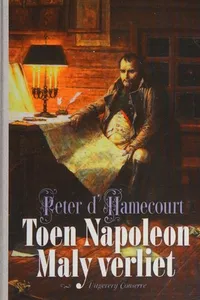 Toen Napoleon Maly verliet