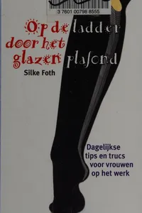 Op de ladder door het glazen plafond