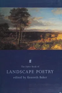 The Faber book of landscape poetry