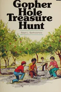 Gopher hole treasure hunt