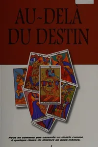 Au-delà du destin