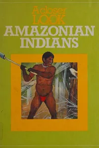 A closer look at Amazonian Indians