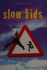 Slow kids