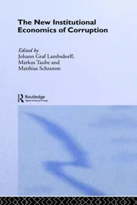 The new institutional economics of corruption