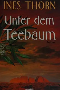 Unter dem Teebaum