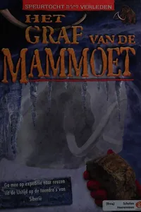 Cover of Het graf van de mammoet by Dougal Dixon