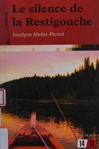 Le silence de la Restigouche