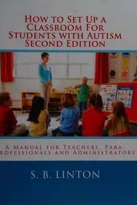 How to set up a classroom for students with autism (a manual)