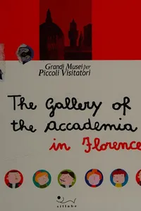 The Gallery of the Accademia in Florence